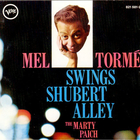 Mel Torme - Mel Tormé Swings Shubert Alley