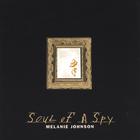 Melanie Johnson - Soul of a Spy