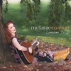Melanie Mason - Lonesome Is I