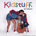 Kidstuff By Melany