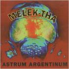 Melek-Tha - Asstrum Argentinum