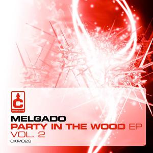 Party In The Wood, Vol. 2