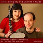 Melissa Murphey and Carmine T. Guida - Simplified Middle Eastern Songs for Learning and Practice Volume 1
