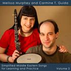 Melissa Murphey and Carmine T. Guida - Simplified Middle Eastern Songs for Learning and Practice Volume 2