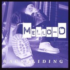 Mello-D & the Rados - Backsliding