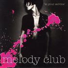 Melody Club - At Your Service
