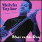 Melvin Taylor - Blues on the Run