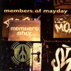 Members Of Mayday - Members Only