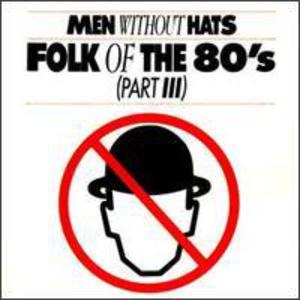 Folk Of The 80's, Part 3