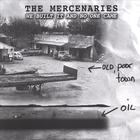 Mercenaries - We Built It And No One Came