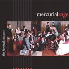 mercurial rage - the funeral sessions