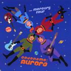 Mercury Four - Codename: Aurora