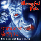 Mercyful Fate - Return Of The Vampire (The Rare And Unreleased)