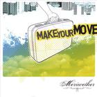 meriwether - Make Your Move