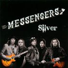 Messengers - Silver
