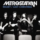 Metro Station - Kelsey (EP)