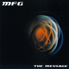 MFG - The Message