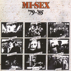 Mi-Sex - Mi-Sex '79 - '85