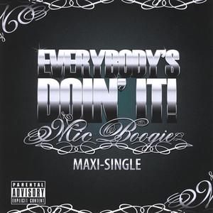 Everybody's Doin It Maxi Single