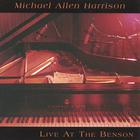 Michael Allen Harrison - Live at the Benson