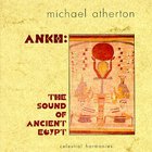Ankh: The Sound of Ancient Egypt