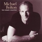 Michael Bolton - The Ultimate Collection CD1