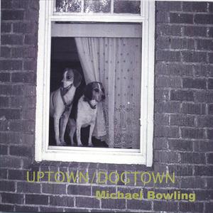 Uptown/Dogtown