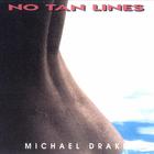 Michael Drake - No Tan Lines