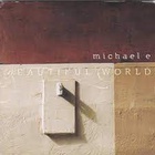 Michael E - Beautiful World