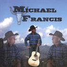 Michael Francis - Michael Francis