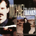 Michael Franks - The Camera Never Lies (Vinyl)
