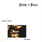 Michael Halaas - Face to Face