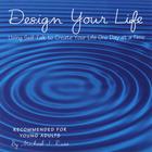 Michael J. Russ - Design Your Life, Using Self-Talk to Create Your Life One Day at a Time