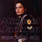 Michael Jackson - Memorial Mix