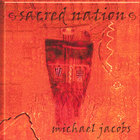 Michael Jacobs - Sacred Nation