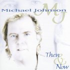 MIchael Johnson - Then & Now