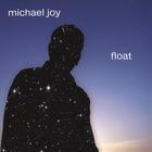 Michael Joy - float