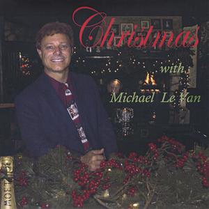 Christmas with Michael Le Van