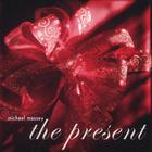 Michael Massey - The Present