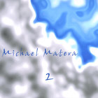 Michael Matera - Two