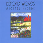 Michael McCabe - Beyond Words