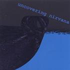 Michael McDaeth - Uncovering Nirvana