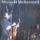 Michael McDermott - Live Sampler