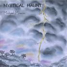 Michael Milazzo - Mystical Haunts