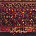Michael Miles - Mystique