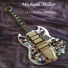 Michael Miller - A Collective Influence