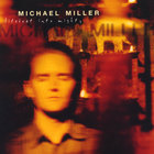 Michael Miller - Lifeboat Into Mighty