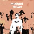 Michael Miller - Mary