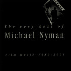 Michael Nyman - The Very Best Of: Film Music 1980-2001 CD1