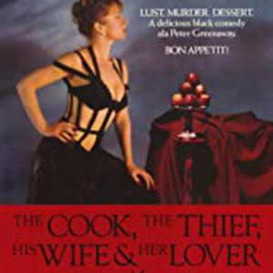 The Cook, The Thief, His Wife & Her Lover